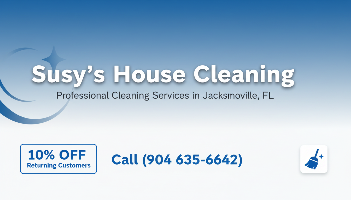 House Cleaning Jacksonville FL | Susy's House Cleaning